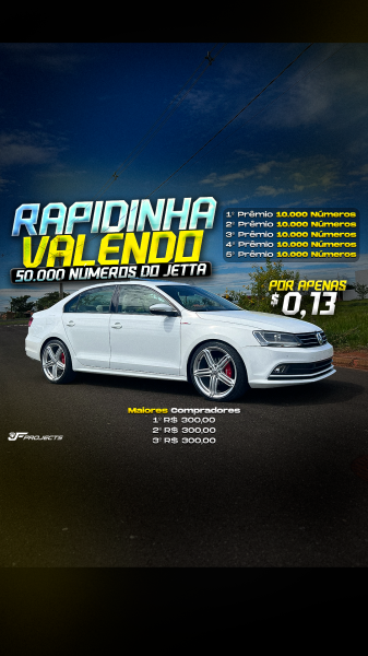 RAPIDINHA VALENDO 50.000 NÚMEROS DO JETTA